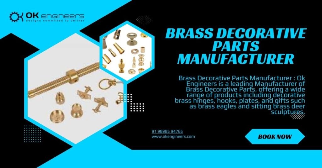 Brass Decorative Parts Manufacturer