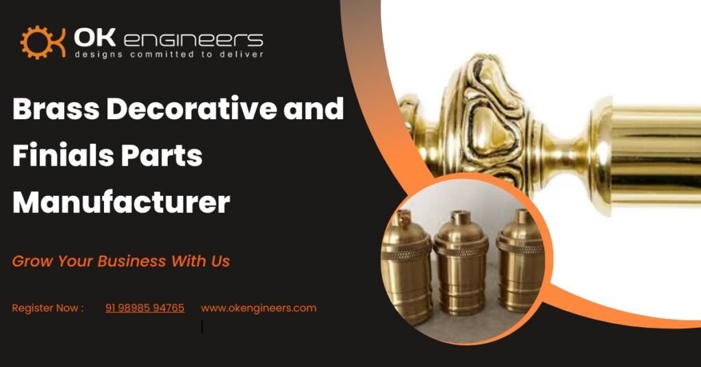 Brass Decorative and Finials Parts Manufacturer