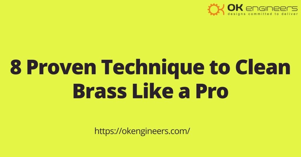 Proven Technique to Clean Brass Like a Pro