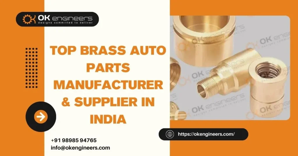 Top Brass Auto Parts Manufacturer & Supplier in India