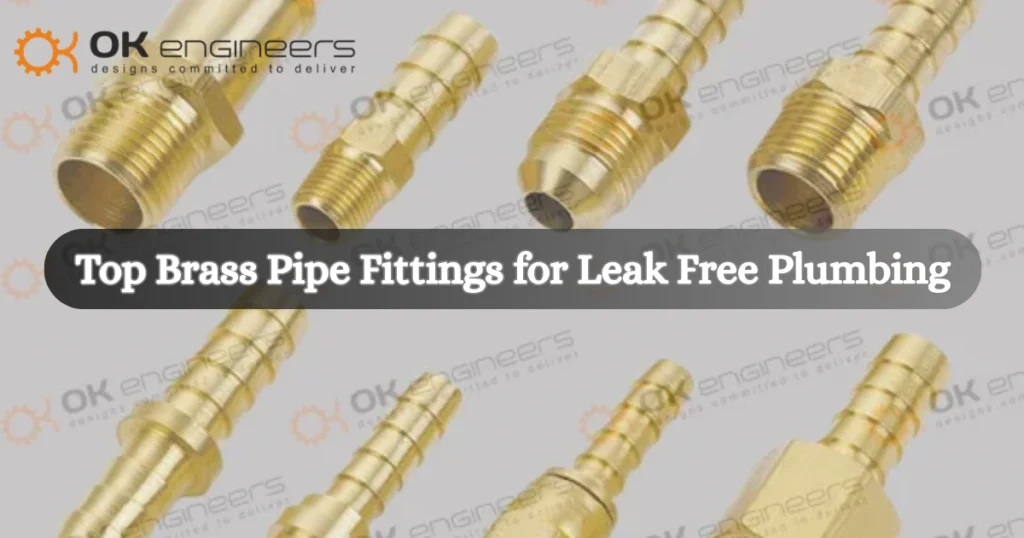 Top Brass Pipe Fittings for Leak Free Plumbing