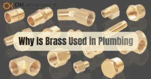 Why Is Brass Used in Plumbing